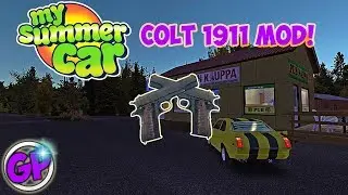My Summer Car - 1911 Colt Gun Mod 🔫