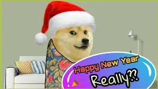 HAPPY NEW YEAR !! REALLY?? | HAPPY NEW YEAR 2021| DOGE | CHEEMS|