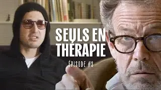Seuls en Thérapie - Épisode 3 - Haroun
