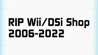 Wii Shop Channel has been closed - Nintendo has pulled the plug (Read Description)
