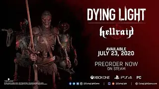 Dying Light: Hellraid | Official Trailer | 2020