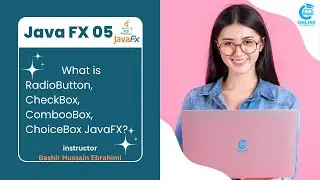 5- Programming with Java || What is  RadioButton, CheckBox, CombooBox,ChoiceBox in javaFX