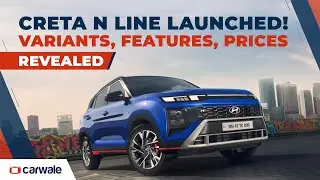 Hyundai Creta N Line Launched | N8 & N10 Variant Prices, Features Revealed