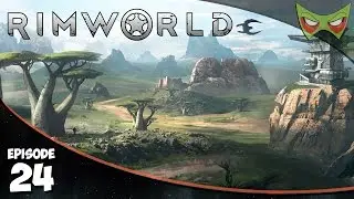 Rimworld Alpha 14 Gameplay - Ep 24 - The Complex - Let's Play