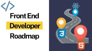 Front End Developer Roadmap 2024? | Front End Developer Roadmap for Beginners 2024 💻