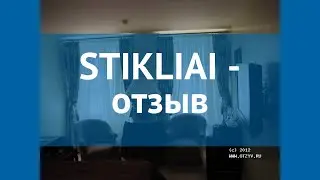 STIKLIAI 5* Литва Вильнюс отзывы – отель СТИКЛИАИ 5* Вильнюс отзывы видео