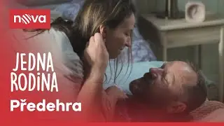 Filip by na to rád rovnou vlítnul I Jedna rodina I Nova
