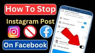 কিভাবে ফেসবুকে Instagram পোস্ট বন্ধ করবেন | How To Stop Instagram Post On Facebook | Instagram Trick