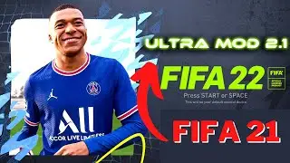 FIFA 21 ULTRA MOD 2.1 ( FIFA WORLD CUP 2022 + CLASSIC SUPER CUP )