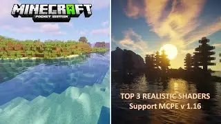 TOP 3 REALISTIC SHADERS  FOR MINECRAFT PE - SHADERS MCPE NO LAG RAM 1GB - SUPPORT v 1.16