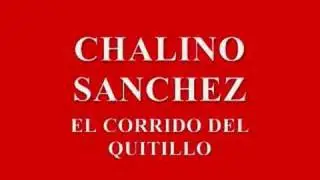 CHALINO SANCHEZ-EL CORRIDO DEL QUITILLO
