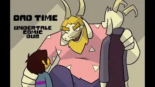 Dad Time (Undertale Comic Dub)