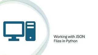 Working with JSON Files in Python