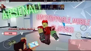 MOBILE USERS ARE UNSTOPPABLE ON ARSENAL! | ROBLOX
