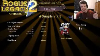 SIMPLE START -- Scars of Erebus -- Barbarian-- S++ -- Relicless -- Rogue Legacy 2 Full Release