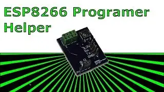 New ESP8266 Programmer Helper On Sale NOW