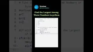 Find The Largest Among Three Numbers in Python. 