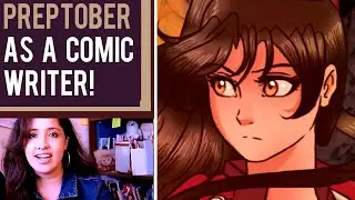 WRITE YOUR COMIC SCRIPT in NANOWRIMO | PREPTOBER by Webtoon creator