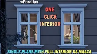 Single plane mein full Interior Scene ka Maza |One Click Interior| wParallax | Free Download Scene