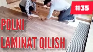 ЛАМИНАТ / LAMINAT O'RNATISH / КАК УКЛАДЫВАТЬ ЛАМИНАТ 