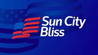Sun City Bliss - May Edition