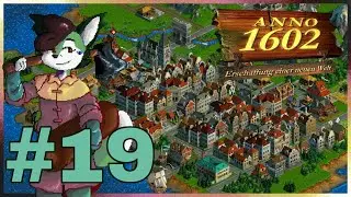 Anno 1602 | Endlosspiel #19 - Oppulentes Leben im Überfluss!