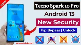 New Security-Tecno Spark 10 Pro Frp Bypass Without Pc | Google Account Unlock Spark 10 Pro