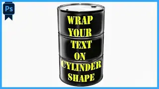 Wrap text on Cylinder on Photoshop | Photoshop Tutorial 2024