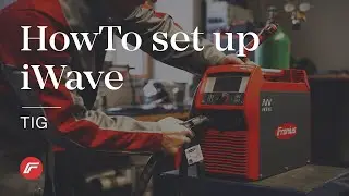 HowTo | Set up iWave (TIG)