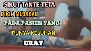 SIKUT TANTE TETA BIKIN MUJARAB PADA PUNYA KELUHAN URAT