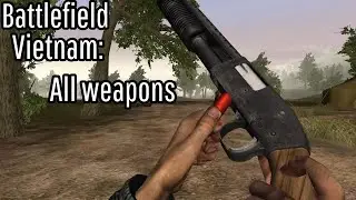 Battlefield Vietnam: all weapons