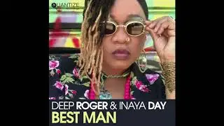 Deep Roger & Inaya Day - Best Man (DJ Spen & Gary Hudgins Direct Drive Remix)
