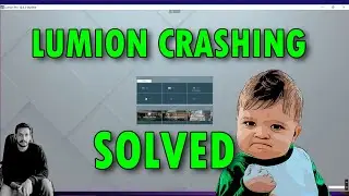 LUMION CRASHING FIXED in 2025 with EASY Solutions