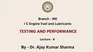 IC Engine Fuel and Lubricants  Testing and Performance | AKTU Digital Education