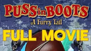 Puss in Boots A Furry Tail (2011) Full Movie