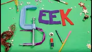 Geek DIY   Teaser Trailer