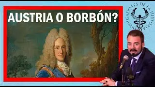 FELIPE V  ¿EL ÚLTIMO AUSTRIA O PRIMER BORBÓN por Alberto Bravo Martín