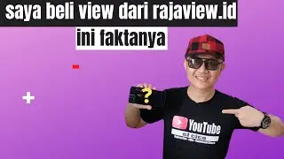 Saya Beli View Dari Rajaview Ini Caranya | Beli View dari Raja View