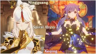 Ningguang and Keqing | Spiral Abyss 3.5 Floor 12 | 9 stars