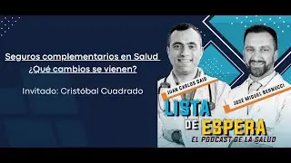Seguros complementarios en Salud ¿Qué cambios se vienen?