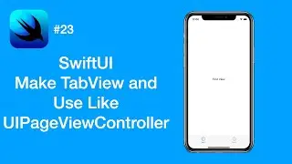 How to Make TabView and Use Like UIPageViewController - SwiftUI #23 - iOS Programming