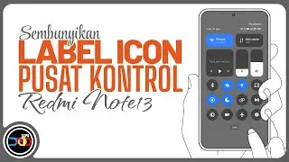 Fitur Tersembunyi Redmi Note 13: Sembunyikan Label Ikon Pusat Kontrol (Control Center)