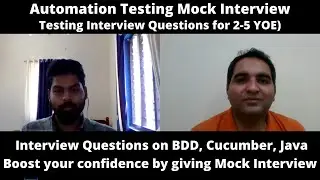 Automation Testing Mock Interview | Automation Testing Interview Questions & Answers