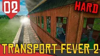 TREM de PASSAGEIROS Chegando! - Transport Fever 2 Hard #02 [Série Gameplay Português PT-BR]