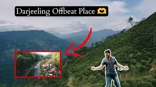 Darjeeling Most Offbeat Place For Couple's & Pre Wedding Shoot 📸 | Must Watch | AJAY DAS |