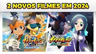 2 NOVOS FILMES de INAZUMA ELEVEN! - Inazuma Eleven: The Movie 2025