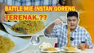 MIE INSTAN GORENG MANA YANG TERENAK? KALIAN PASTI TAHU!