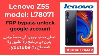 Lenovo 5Zs L78017 frp bypass unlock google account/تخطي حساب جوجل لينوفو بدون أي برامج في ثواني