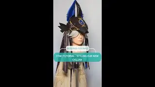 Cyno Tutorial - Styling Our New Cyllian!