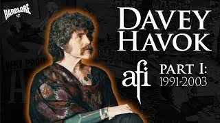 Davey Havok Part 1: 1991 - 2003 (A HardLore Special)